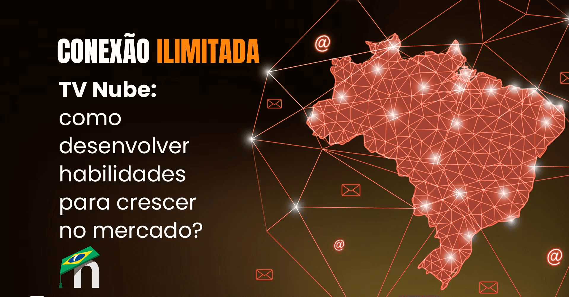 COMO DESENVOLVER HABILIDADES PARA CRESCER NO MERCADO