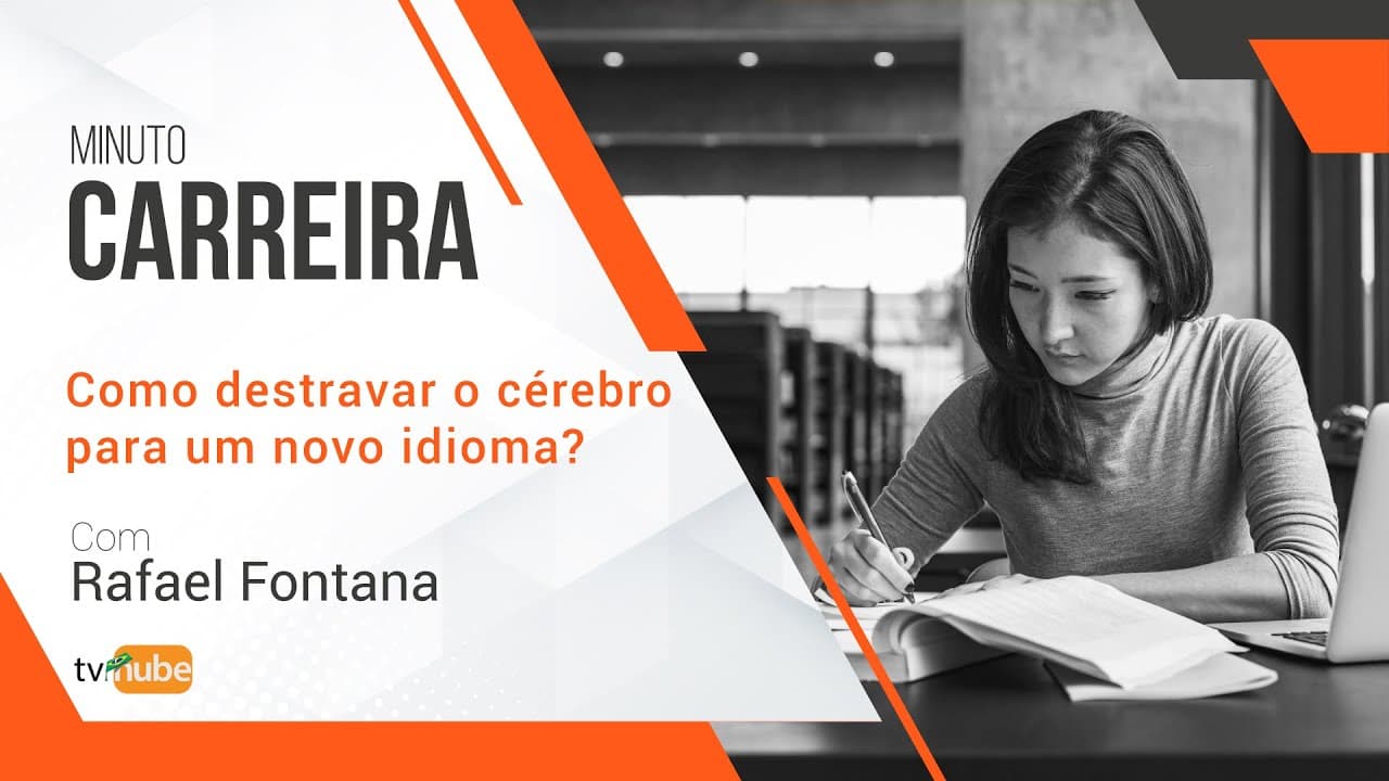 COMO DESTRAVAR O CÉREBRO PARA UM NOVO IDIOMA?