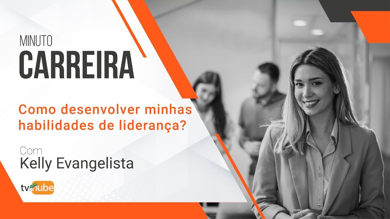 COMO DESENVOLVER MINHAS HABILIDADES DE LIDERANÇA?